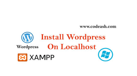 How to Install XAMPP and WordPress Locally on Windows PC
